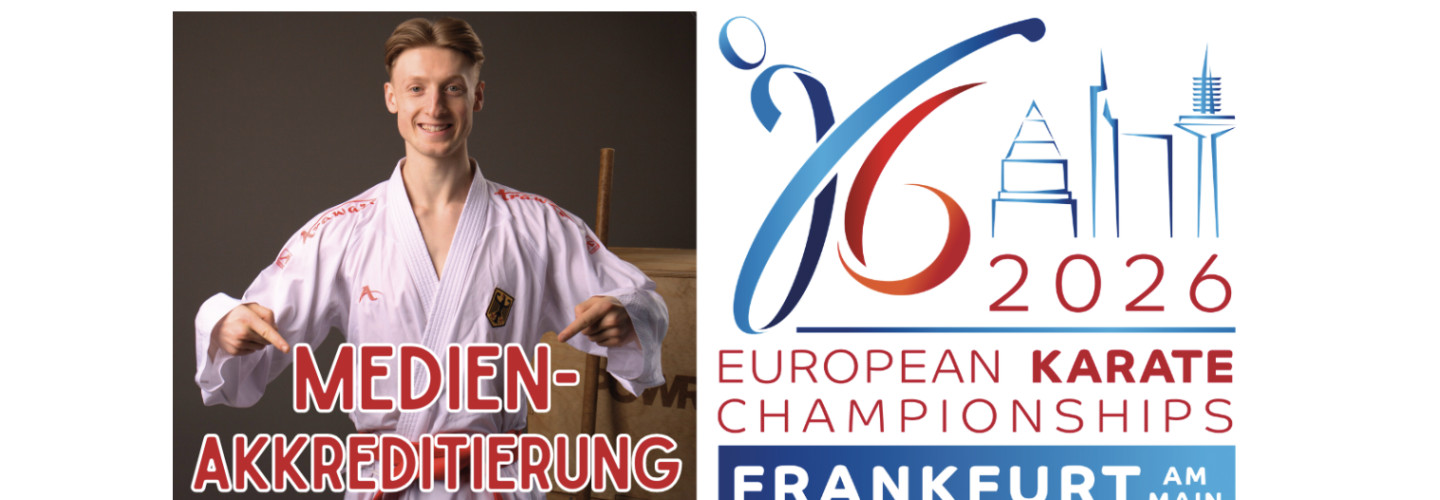 2026-03-09_Karate_EM_Akkreditierung
